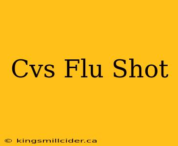 Cvs Flu Shot