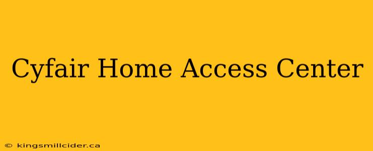 Cyfair Home Access Center