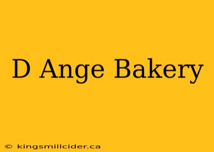 D Ange Bakery