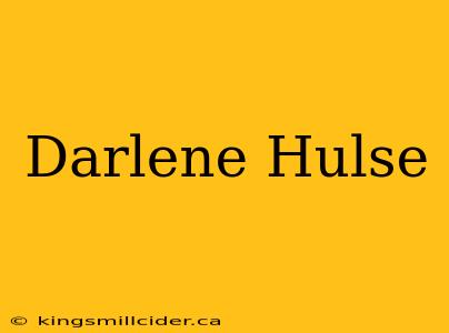 Darlene Hulse