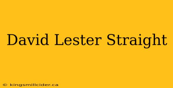 David Lester Straight