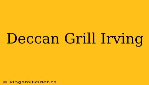 Deccan Grill Irving