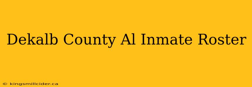 Dekalb County Al Inmate Roster