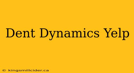 Dent Dynamics Yelp