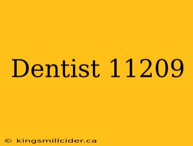 Dentist 11209