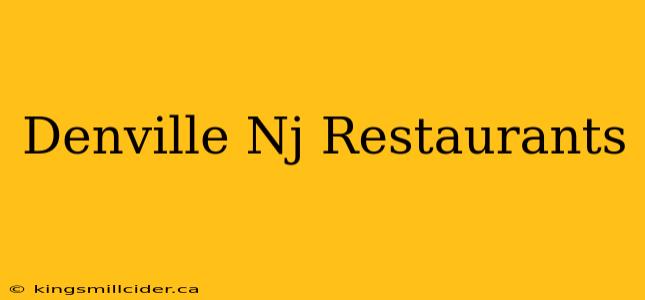 Denville Nj Restaurants