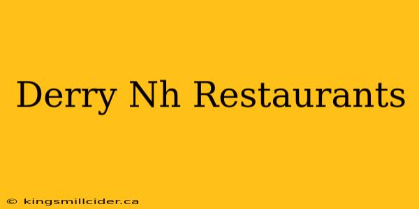 Derry Nh Restaurants