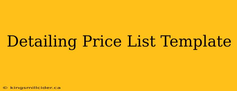 Detailing Price List Template