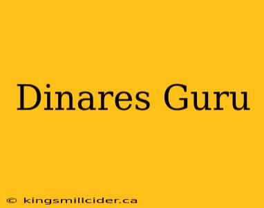 Dinares Guru