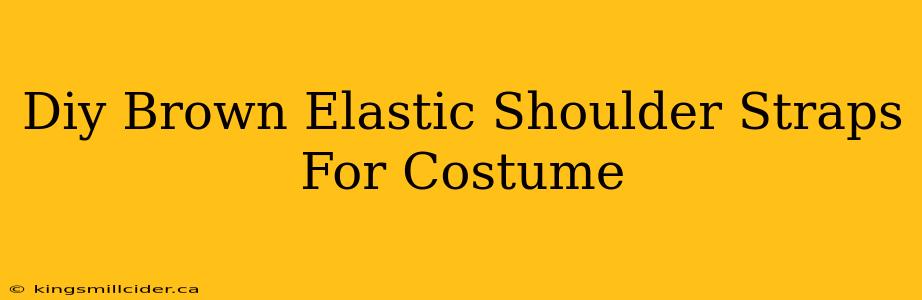 Diy Brown Elastic Shoulder Straps For Costume