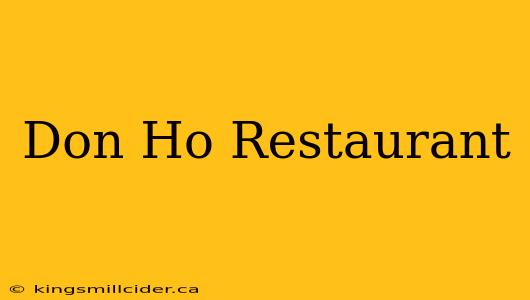 Don Ho Restaurant