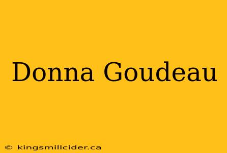 Donna Goudeau