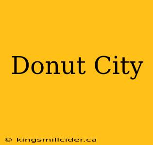 Donut City