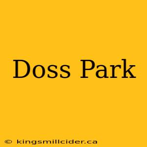 Doss Park