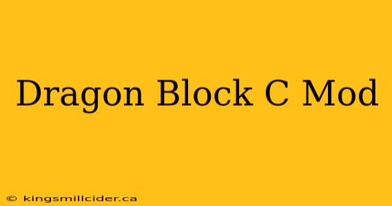 Dragon Block C Mod