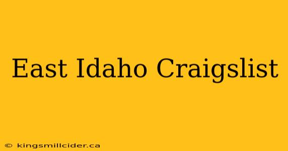 East Idaho Craigslist