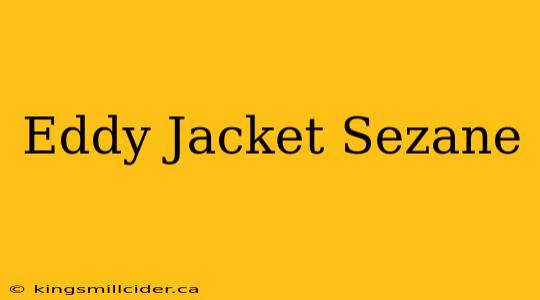 Eddy Jacket Sezane