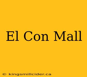 El Con Mall