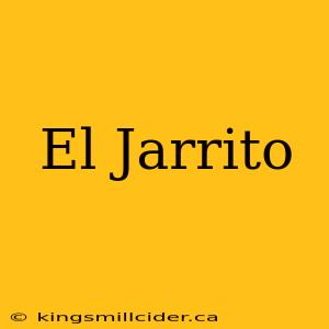 El Jarrito