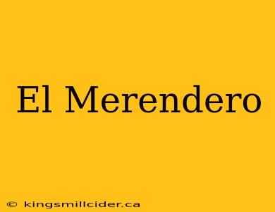 El Merendero