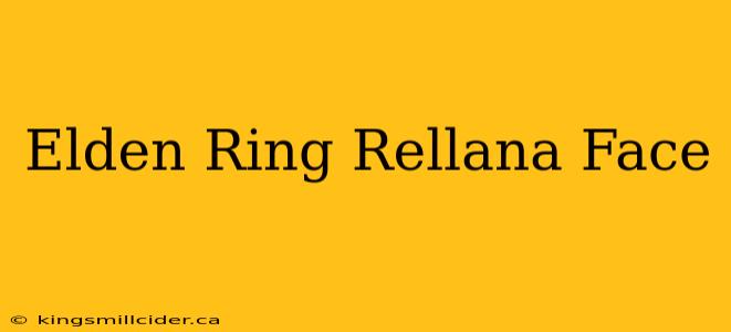 Elden Ring Rellana Face