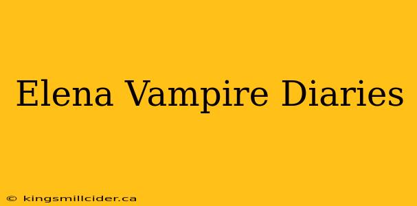 Elena Vampire Diaries