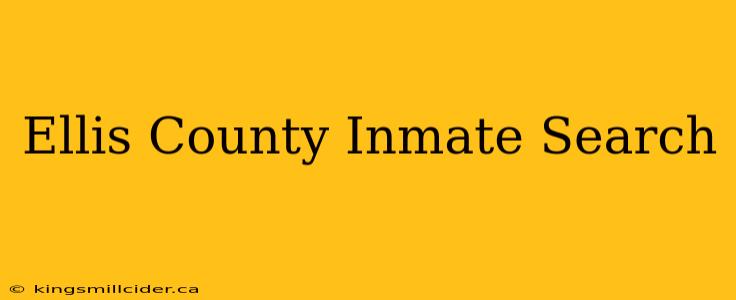 Ellis County Inmate Search