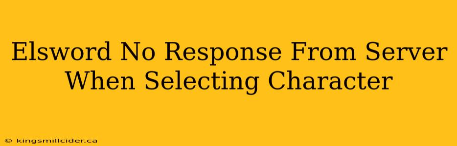 Elsword No Response From Server When Selecting Character