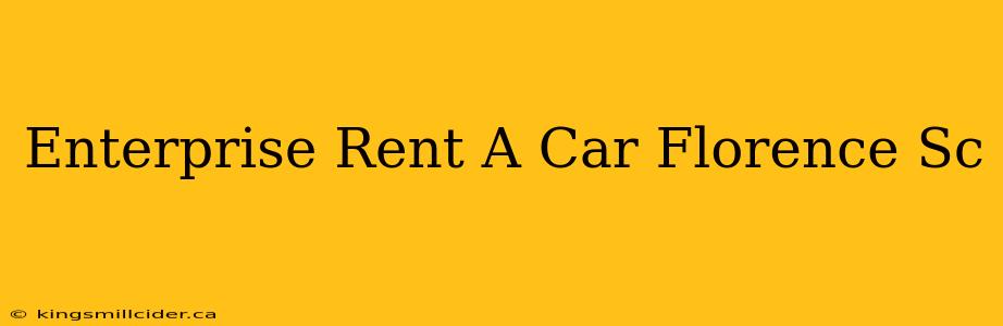 Enterprise Rent A Car Florence Sc