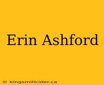 Erin Ashford