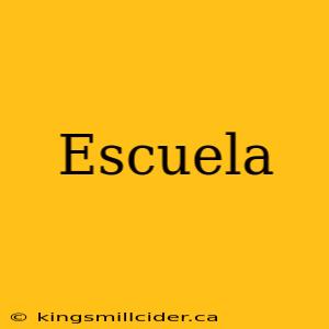 Escuela