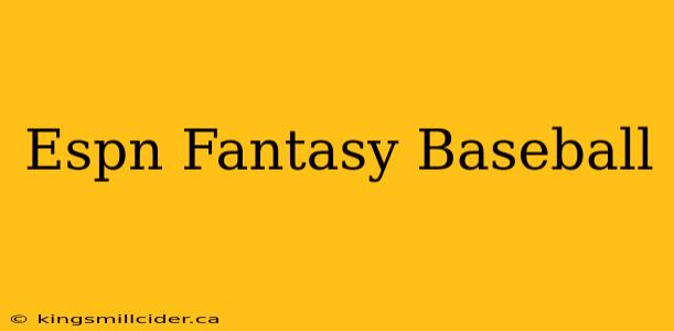 Espn Fantasy Baseball