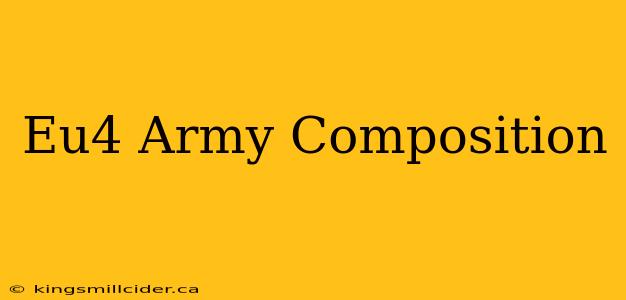 Eu4 Army Composition