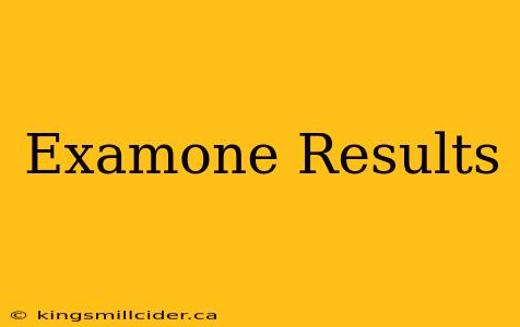 Examone Results