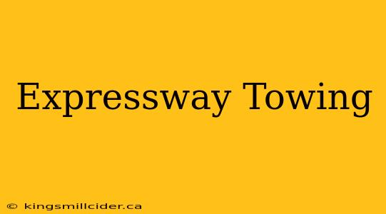 Expressway Towing