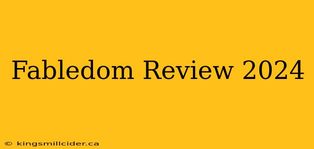 Fabledom Review 2024