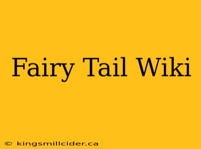 Fairy Tail Wiki