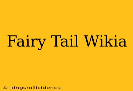 Fairy Tail Wikia