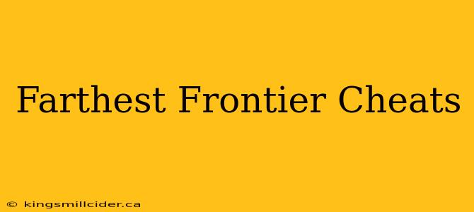 Farthest Frontier Cheats