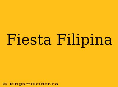 Fiesta Filipina