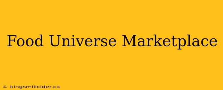 Food Universe Marketplace