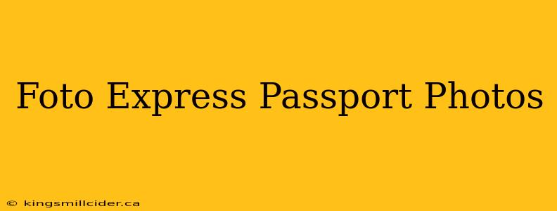 Foto Express Passport Photos