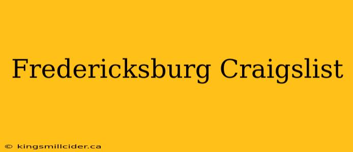 Fredericksburg Craigslist