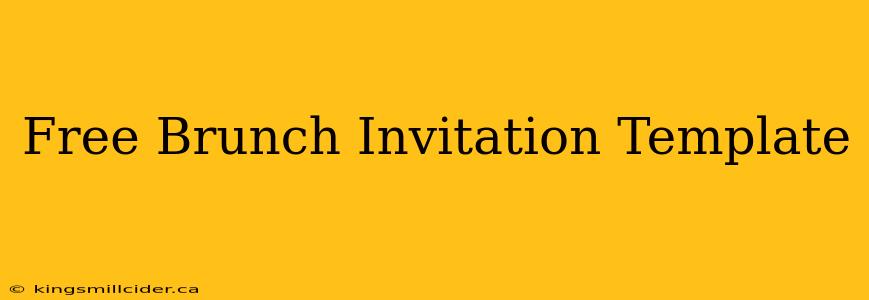 Free Brunch Invitation Template