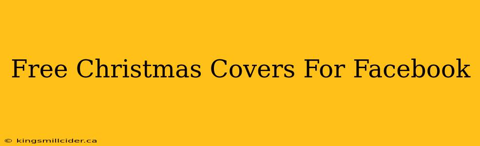 Free Christmas Covers For Facebook