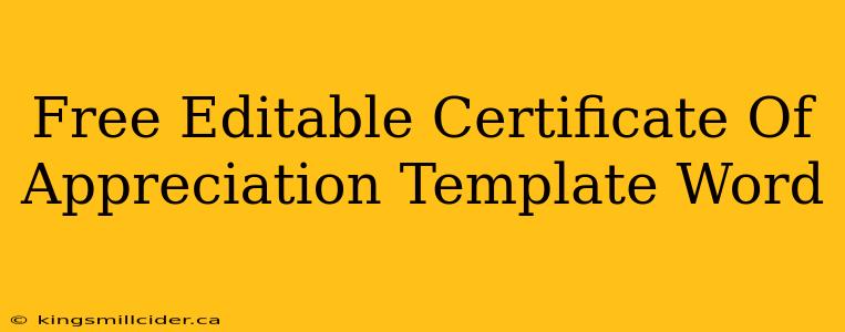 Free Editable Certificate Of Appreciation Template Word