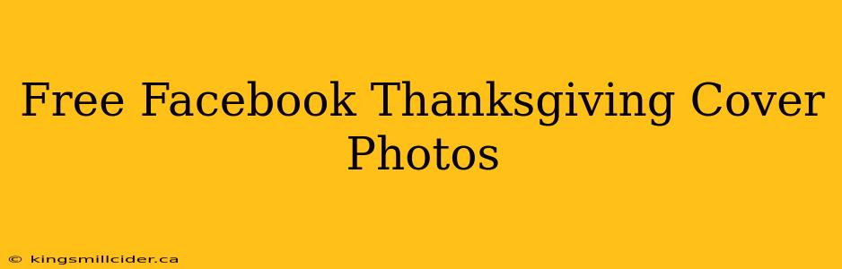 Free Facebook Thanksgiving Cover Photos