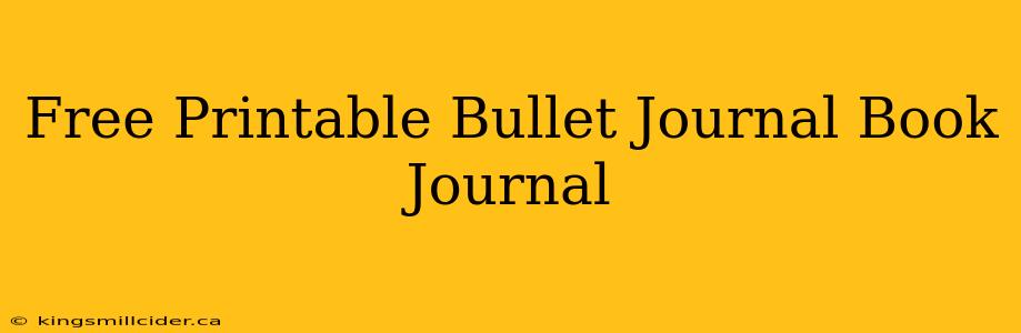 Free Printable Bullet Journal Book Journal