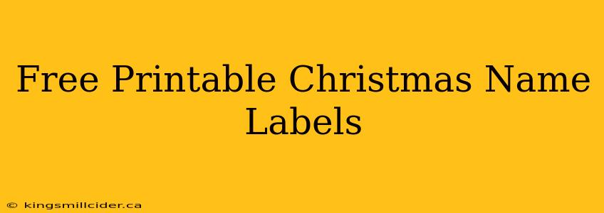 Free Printable Christmas Name Labels