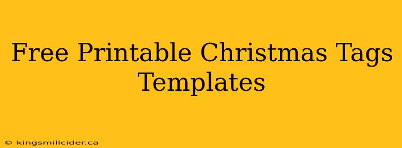 Free Printable Christmas Tags Templates